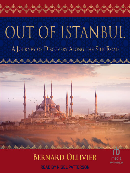 Title details for Out of Istanbul by Bernard Ollivier - Available